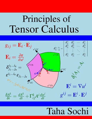 Principles of Tensor Calculus: Tensor Calculus - Taha Sochi
