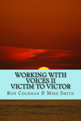 Working with Voices II - Mike Smith