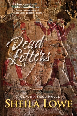 Dead Letters: A Claudia Rose Novel - Sheila Lowe