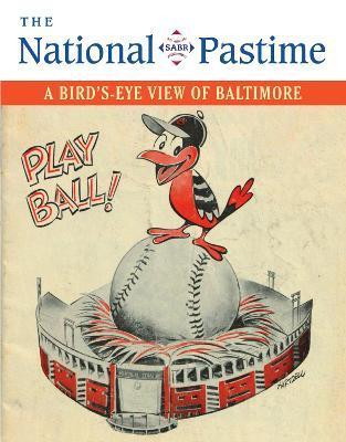The National Pastime, 2020 - Society For American Baseball Research (