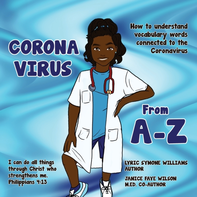 Coronavirus A-Z: How to Understand Vocabulary Words Connected to the Coronavirus - Lyric Williams