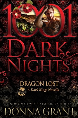 Dragon Lost: A Dark Kings Novella - Donna Grant