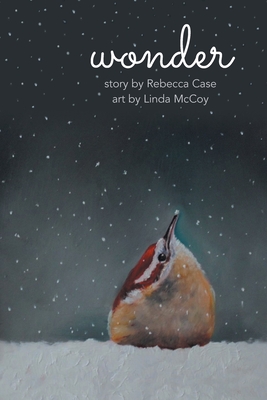 Wonder - Rebecca Case