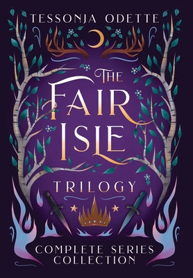 The Fair Isle Trilogy: Complete Series Collection - Tessonja Odette