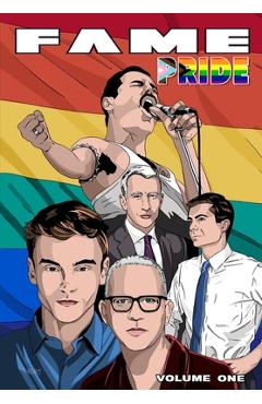 Coperta cărții 'Fame: Pride: Pete Buttigieg, Anderson Cooper, Tom Daley, Freddie Mercury and Ryan Murphy - Michael Frizell'