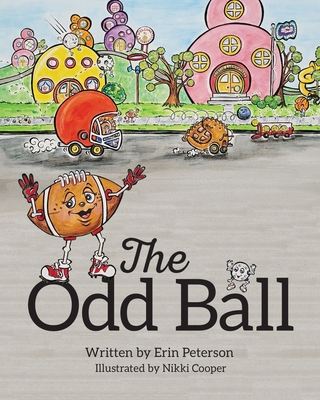 The Odd Ball - Erin Peterson