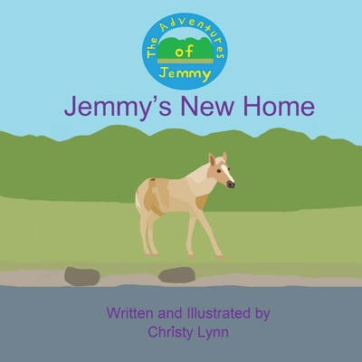 Jemmy's New Home - Christy Lynn
