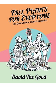 Free Plants for Everyone - David The Good