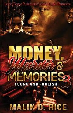 Coperta cărții 'Money, Murder and Memories 3 - Malik Rice'