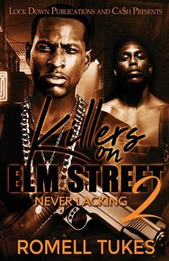 Coperta cărții 'Killers on Elm Street 2 - Romell Tukes'