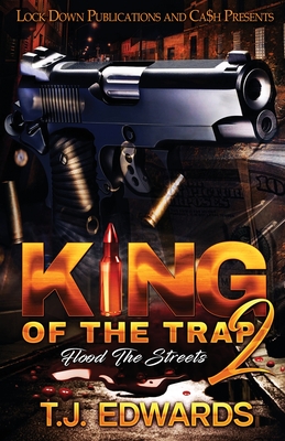 King of the Trap 2 - T. J. Edwards