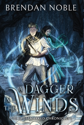 A Dagger in the Winds - Brendan Noble