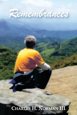 Remembrances - Charles H. Norman