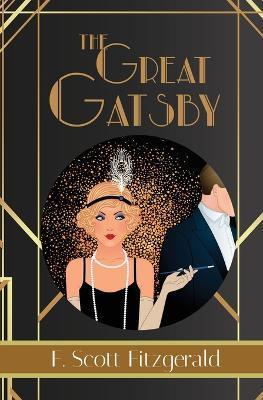 The Great Gatsby - Reader's Library Classic - F. Scott Fitzgerald