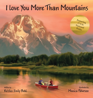 I Love You More Than Mountains - Kristen Emily Behl