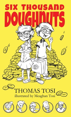 Six Thousand Doughnuts - Thomas Tosi