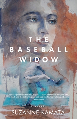 The Baseball Widow - Suzanne Kamata