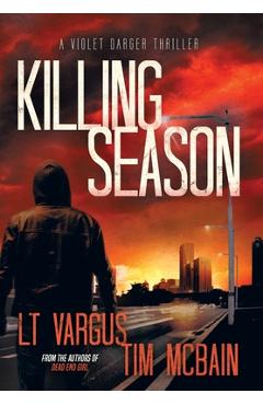 Coperta cărții 'Killing Season - L. T. Vargus'