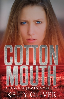 Cottonmouth - Kelly Oliver