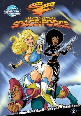 Stormy Daniels: Space Force #2 - Stormy Daniels