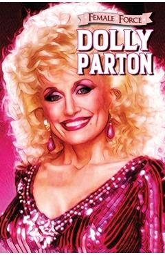 Coperta cărții 'Female Force: Dolly Parton - Michael Frizell'