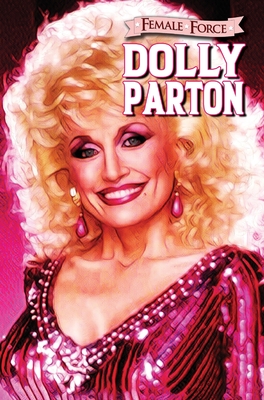 Female Force: Dolly Parton - Michael Frizell