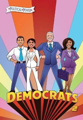 Coperta cărții 'Political Power: Democrats 2: Joe Biden, Kamala Harris, Pete Buttigieg and Alexandria Ocasio-Cortez - Michael Frizell'