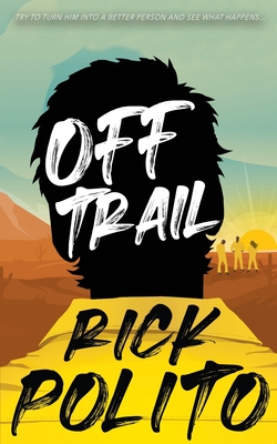 Off Trail - Rick Polito