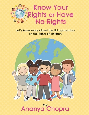 Know Your Rights or Have No Rights - Ananya Chopra