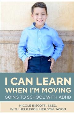 Coperta cărții 'I Can Learn When I'm Moving - Nicole Biscotti'