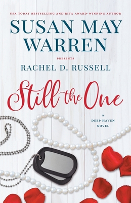 Still the One: A Deep Haven Novel - Susan May Warren