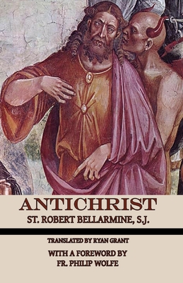 Antichrist - St Robert Bellarmine