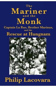 Coperta cărții 'The Mariner and the Monk - Philip Lacovara'