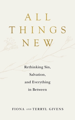 All Things New - Fiona Givens
