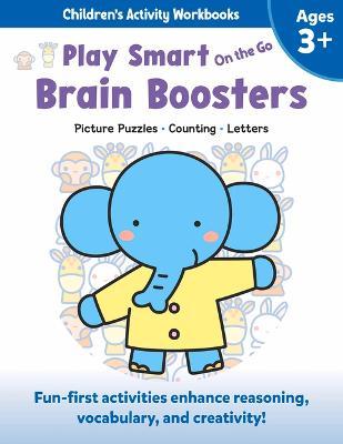 Play Smart on the Go Brain Boosters Ages 3+: Picture Puzzles, Counting, Letters - Imagine And Wonder