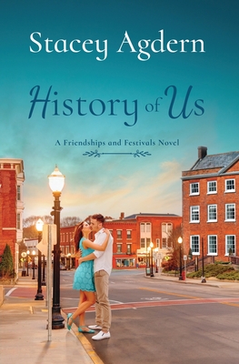 History of Us - Stacey Agdern