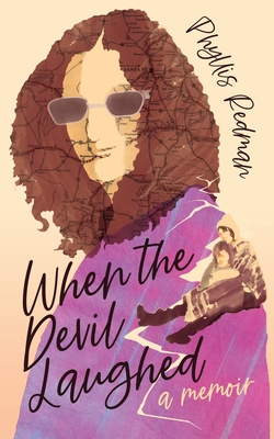 When the Devil Laughed - Phyllis Redman