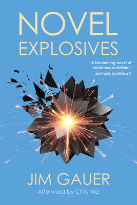 Novel Explosives - Steven Moore