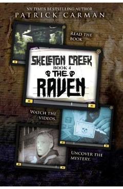 Poza produsului Skeleton Creek #4: The Raven - Patrick Carman