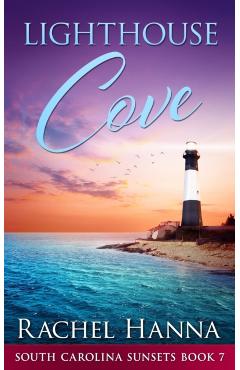 Lighthouse Cove - Rachel Hanna
