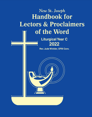 St. Joseph Handbook for Lectors & Proclaimers of the Word: Liturgical Year C (2022) - Catholic Book Publishing Corp