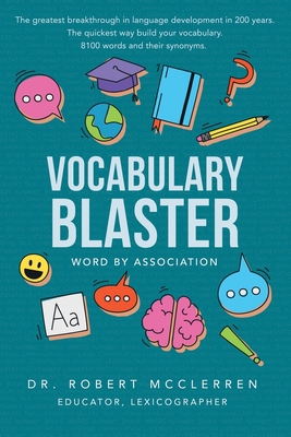Vocabulary Blaster: Word by Association: Word By Association - Robert Mcclerren