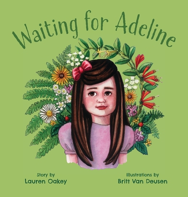 Waiting for Adeline - Lauren Oakey
