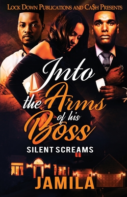 Coperta cărții 'Into the Arms of His Boss - Jamila'