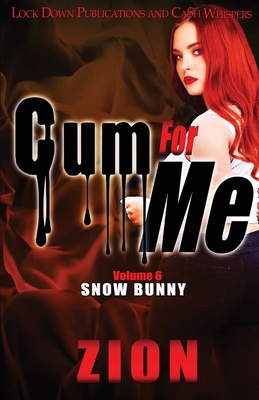 Cum For Me 6 - Zion