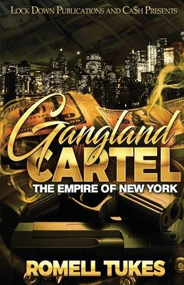 Gangland Cartel - Romell Tukes