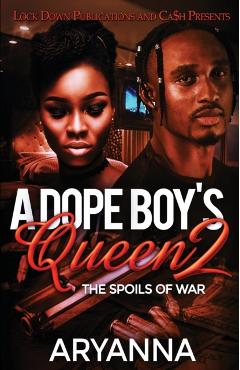 A Dope Boy's Queen 2 - Aryanna
