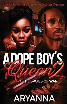 A Dope Boy's Queen 2 - Aryanna