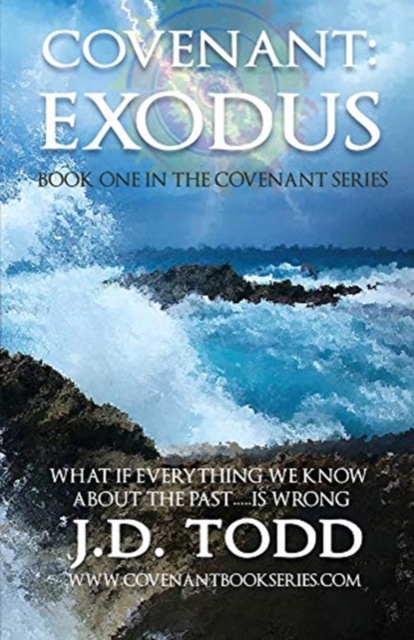 Covenant: Exodus - Jd Todd