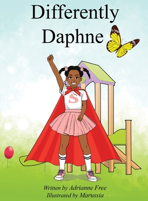 Differently Daphne: Empowering Children with Erb's Palsy - Adrianne Free